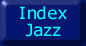 Index Jazz & Blues