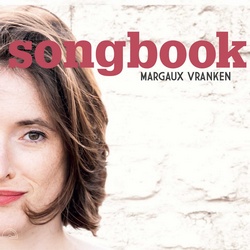 Margaux Vranken : Songbook