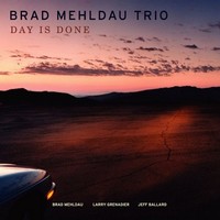 Brad Mehldau : Day Is Done