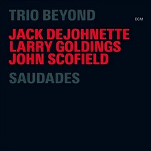 Trio Beyond : Saudades