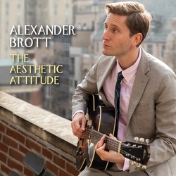 Alexander Brott : The Aesthetic Attitude