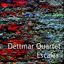 Dettmar Quartet : Escales