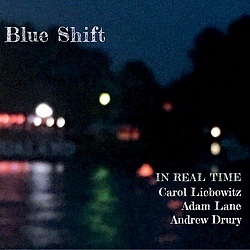 In Real Time : Blue Shift