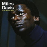 Miles Davis : In A Silent Way