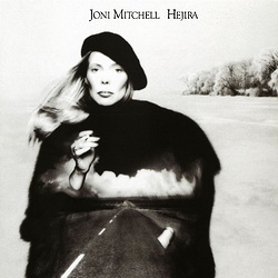 Joni Mitchell : Hejira