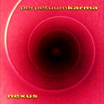 Nexus : Perpetuum Karma
