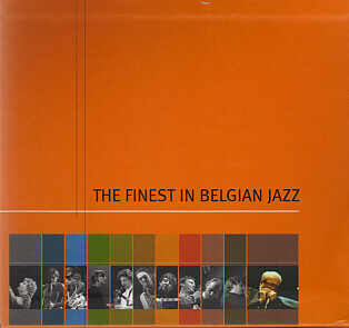 The Finest In Belgian Jazz