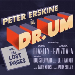 Peter Erskine is Dr. Um (2016)
