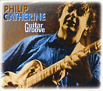 Philip Catherine : Guitar Groove
