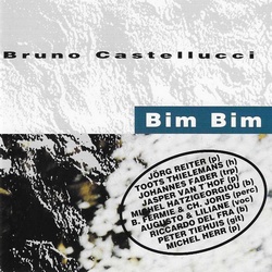 Bruno Castellucci : Bim Bim