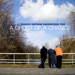 Ruocco, Simtaine, Rassinfosse : A Ghost of a Chance