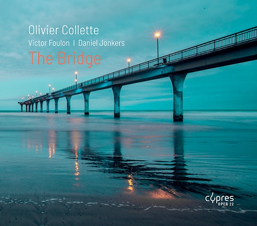 Olivier Collette : The Bridge
