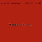 Jacques Pirotton : Happy Few