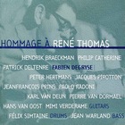 Hommage A René Thomas