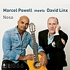 Octobre 2025 : Marcel Powell meets David Linx : Nosa