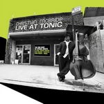 Christian McBride : Live At Tonic