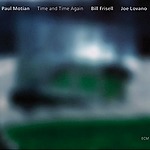 Paul Motian : Time and Time Again