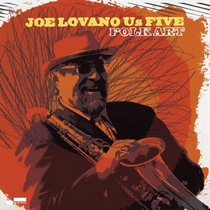 Joe Lovano Us Five : Folk Art