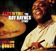 A Life In Time : The Roy Haynes Story