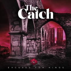 The Catch : Excuses For The Kings