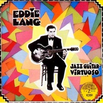 Eddie Lang : Jazz Guitar Virtuoso (Yazoo)