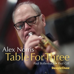 Alex Norris, Paul Bollenback, Paul Gill : Table for Three