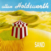 Allan Holdsworth : Sand