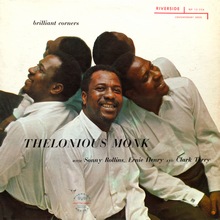 Thelonious Monk : Brilliant Corners