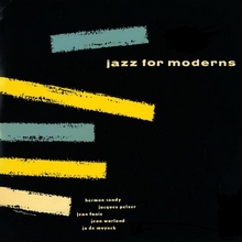 Herman Sandy & Jacques Pelzer : Jazz For Moderns, 1956