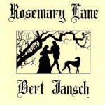 Bert Jansch : Rosemary Lane