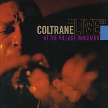 Coltrane Live at the Village Vanguard
