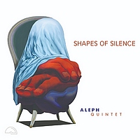 Aleph Quintet : Shapes of Silence (Igloo, 2023)