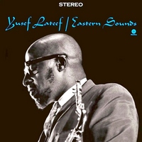 Yusef Lateef : Eastern Sounds (Moodsville, 1962)