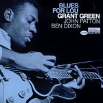 Grant Green : Blues for Lou