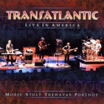 Transatlantic : Live In America
