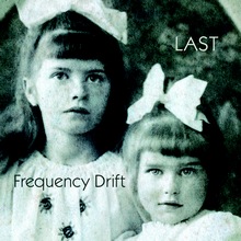 Frequency Drift : Last