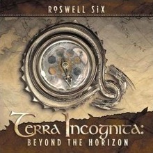 Roswell Six : Terra Incognita - Beyond The Horizon